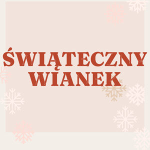 WIANKI WŁODKA x MAKAZEK