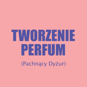 Pachnący Dyżur